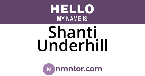 Shanti Underhill