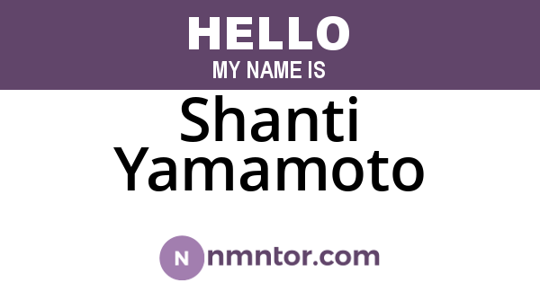 Shanti Yamamoto