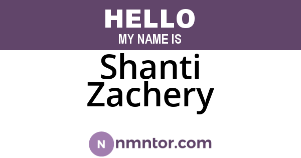 Shanti Zachery