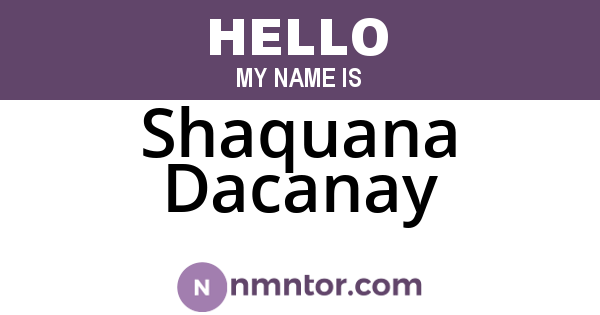Shaquana Dacanay