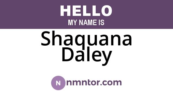 Shaquana Daley