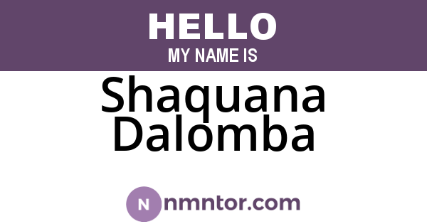 Shaquana Dalomba