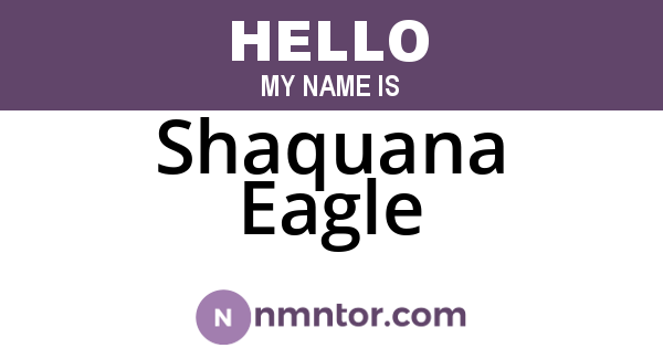 Shaquana Eagle