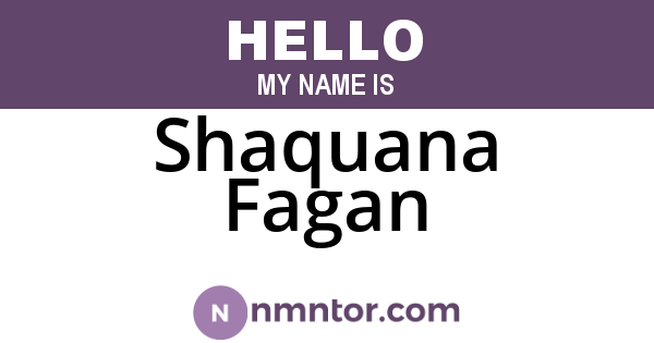 Shaquana Fagan
