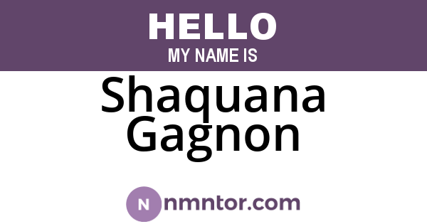 Shaquana Gagnon