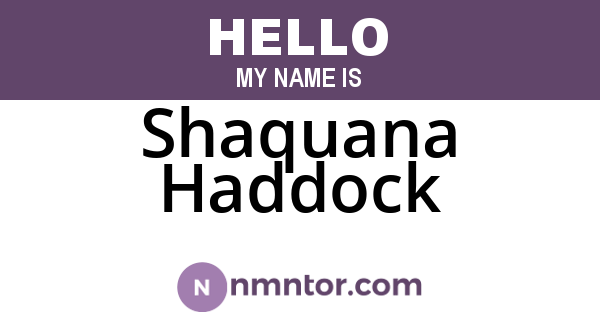 Shaquana Haddock