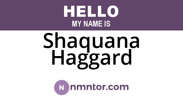 Shaquana Haggard