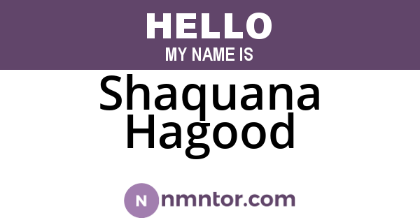 Shaquana Hagood