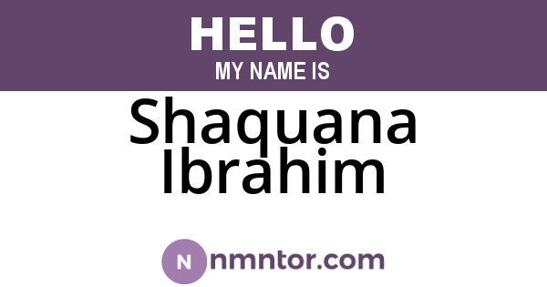 Shaquana Ibrahim