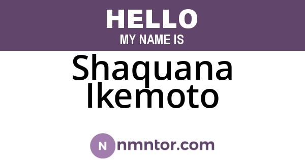 Shaquana Ikemoto