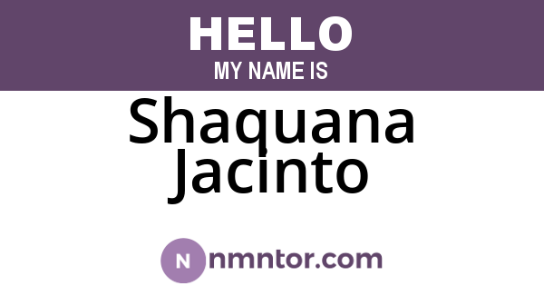 Shaquana Jacinto