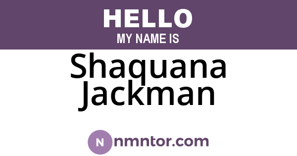 Shaquana Jackman
