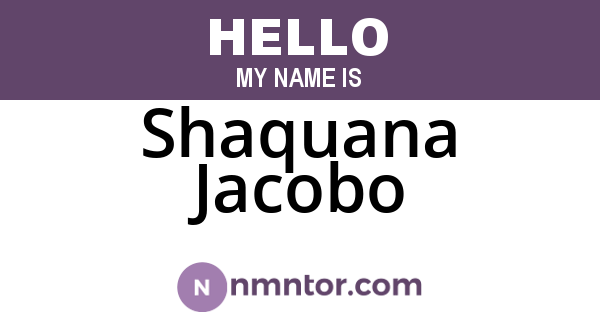 Shaquana Jacobo