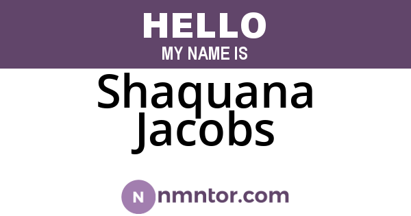 Shaquana Jacobs