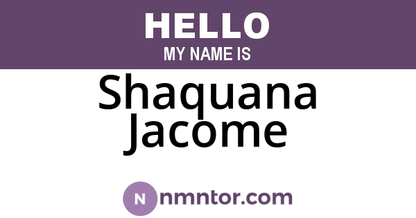 Shaquana Jacome