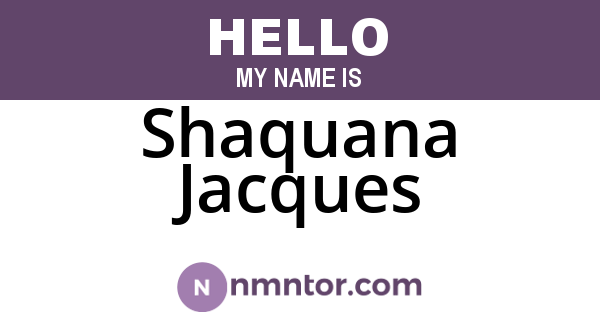 Shaquana Jacques