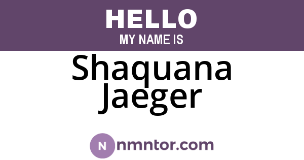 Shaquana Jaeger