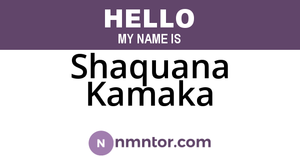 Shaquana Kamaka