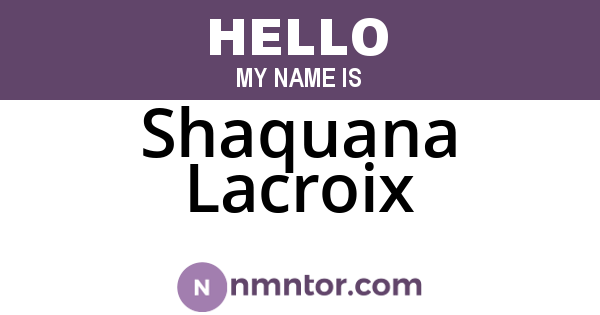 Shaquana Lacroix