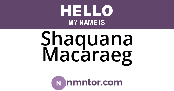 Shaquana Macaraeg
