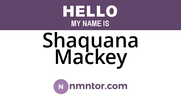 Shaquana Mackey