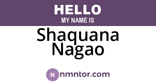 Shaquana Nagao