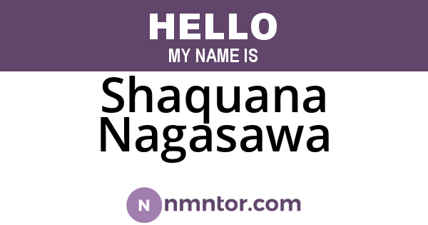 Shaquana Nagasawa