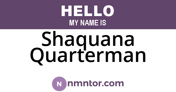 Shaquana Quarterman