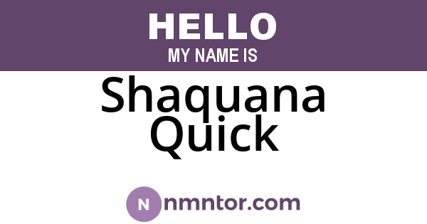 Shaquana Quick