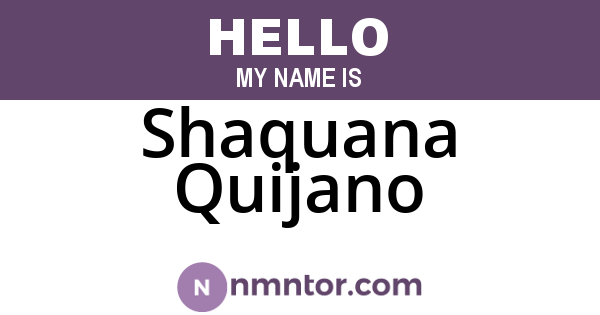 Shaquana Quijano