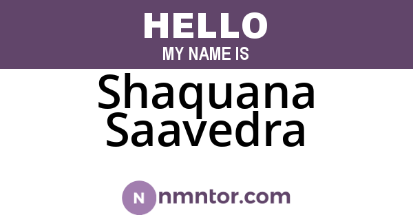 Shaquana Saavedra