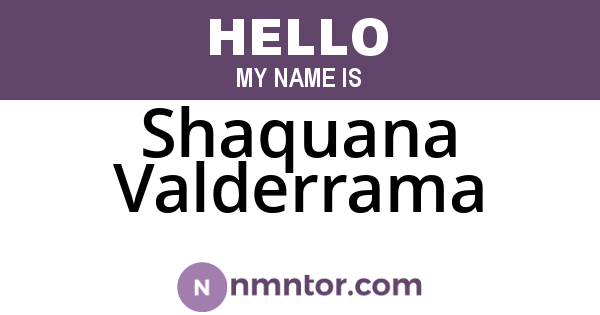 Shaquana Valderrama