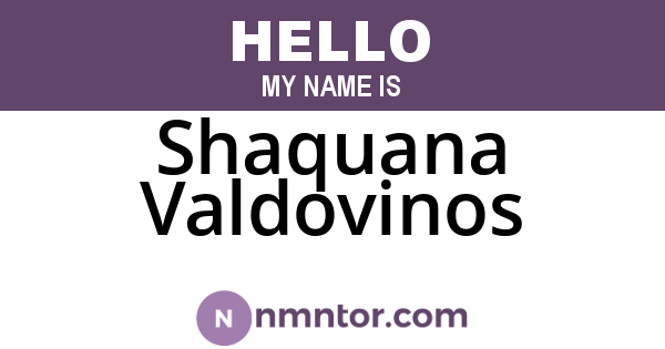 Shaquana Valdovinos