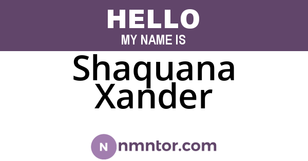 Shaquana Xander