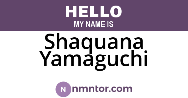 Shaquana Yamaguchi