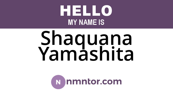 Shaquana Yamashita
