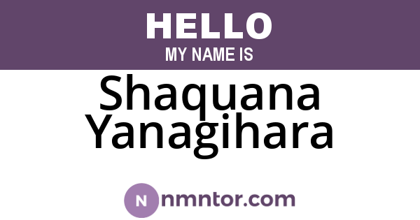 Shaquana Yanagihara
