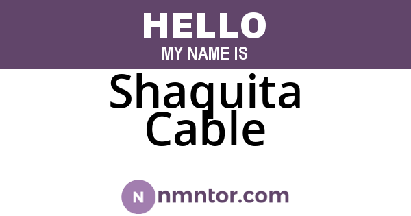 Shaquita Cable