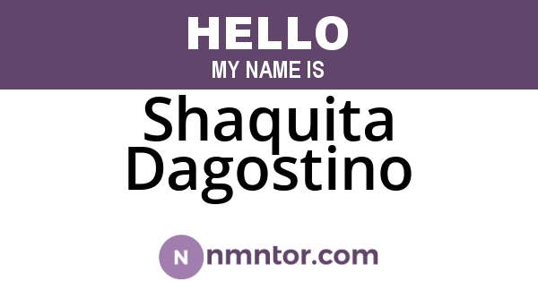 Shaquita Dagostino