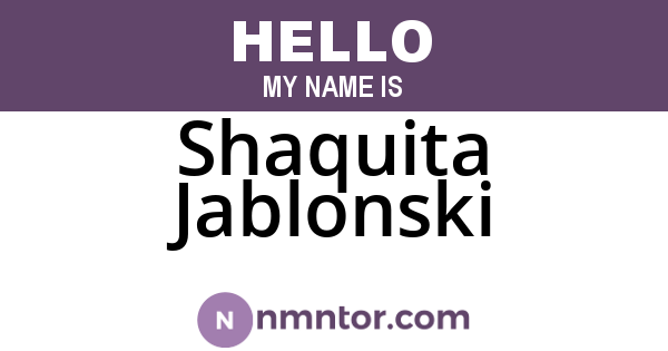 Shaquita Jablonski