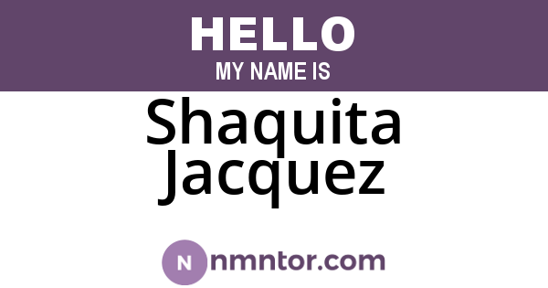 Shaquita Jacquez