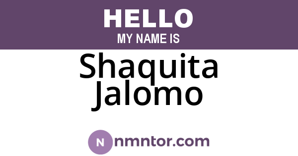 Shaquita Jalomo