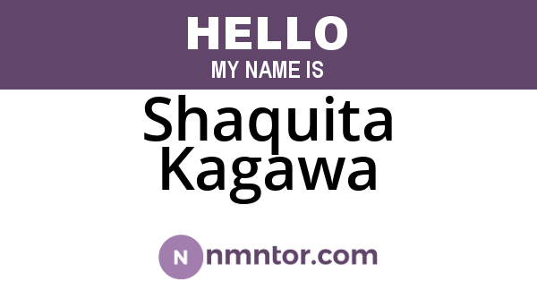 Shaquita Kagawa