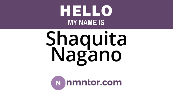 Shaquita Nagano