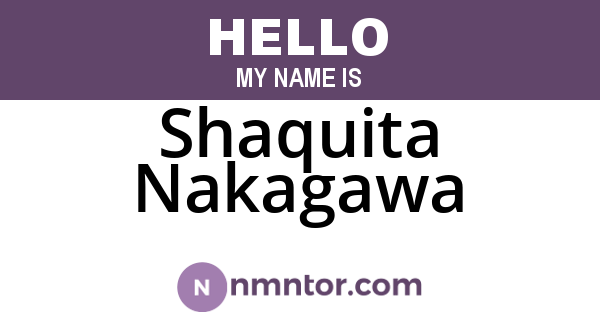 Shaquita Nakagawa