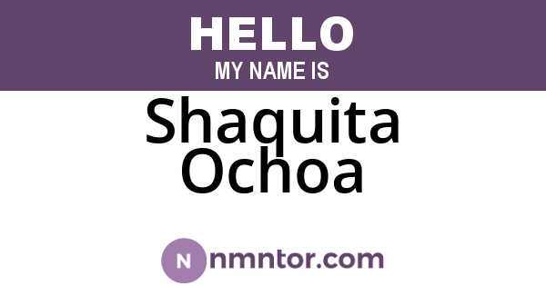 Shaquita Ochoa