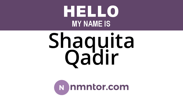 Shaquita Qadir