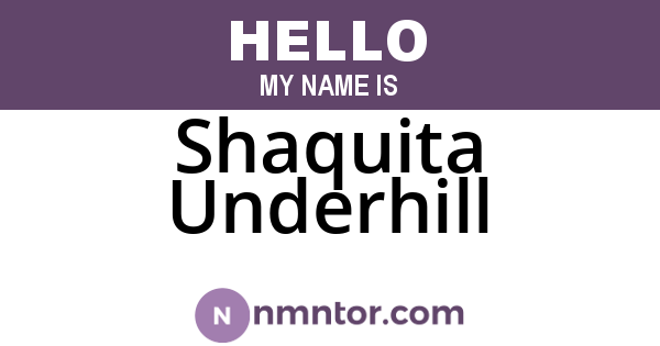 Shaquita Underhill