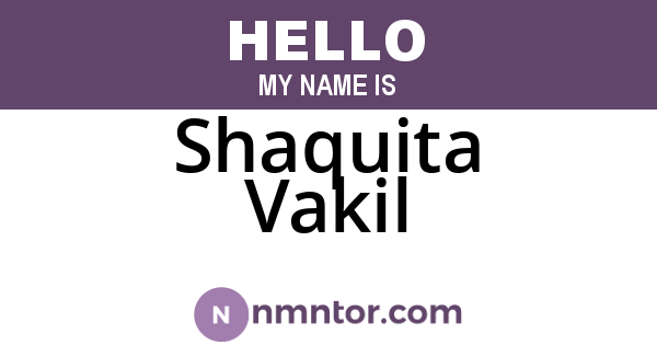Shaquita Vakil