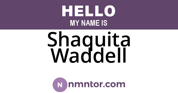 Shaquita Waddell